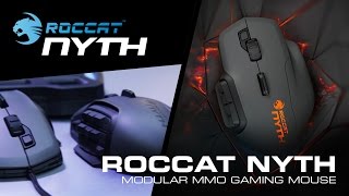 ROCCAT Nyth  Official unboxing Modular MMO Gaming Mouse [upl. by Yenhoj630]