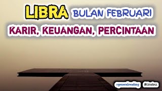 LIBRA BULAN FEBRUARI quotTawaran Kerja Masih Menghasilkan Silent Treatmentquot generalreading [upl. by Sachi]