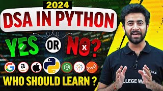 DSA in Python  Should you learn in 2024 [upl. by Vassar]