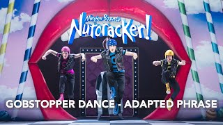 Nutcracker  Gobstopper Dance  Learn the Choreography [upl. by Trefor]