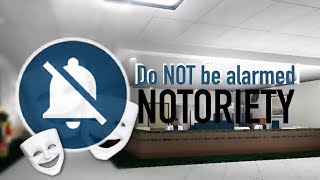 How to get Do NOT be alarmed badge  Notoriety 1080p HD [upl. by Mersey290]