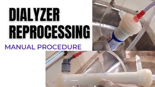 Reprocessing of Dialyzer Hemodialyzer washing process  Manual Dialyzer washing procedure [upl. by Kissie767]