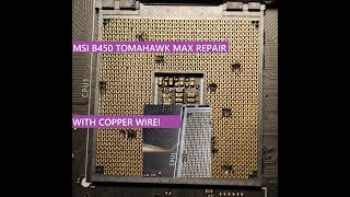 AM4 Socket Pins Repair With Copper Wire  MSI B450 Tomahawk Max  AMD Ryzen Motherboard Repair [upl. by Magda]