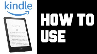 Kindle Paperwhite How To Use  Basic Beginners Guide on How To Use Kindle Paperwhite [upl. by Anyzratak]