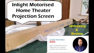 Inlight Motorised Home Theatre Projector Screen  Unboxing amp Review  Assembly and working [upl. by Rednirah]