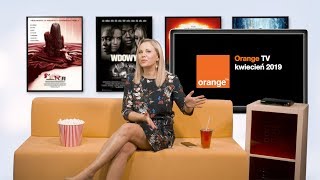 ORANGE TV  Kwiecień 2019 [upl. by Darraj931]