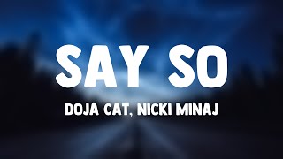 Say So  Doja Cat Nicki Minaj With Lyric 🐠 [upl. by Blakeley]