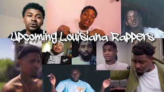 Upcoming Louisiana Rappers [upl. by Ellerud926]