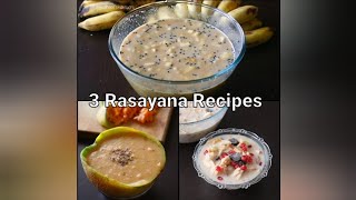 Ramanavami recipes  ರಾಮನವಮಿಗೆ ಬಗೆ ಬಗೆಯ ರಸಾಯನಗಳು  banana rasayana recipes  mix fruit rasayana [upl. by Pazia190]