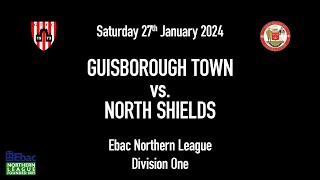 27012024  Guisborough Town 20 North Shields [upl. by Llednyl]