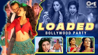 Loaded Bollywood Party Hits  Video Jukebox  Bollywood Dancing Queens  Hindi Songs  Item Songs [upl. by Otineb]