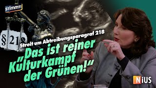 Anwältin gegen AbtreibungsLegalisierung  Annette Heinisch bei Stimmt Der NachrichtenTalk [upl. by Heurlin]