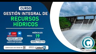 🚧CURSO GESTIÓN INTEGRAL DE RECURSOS HÍDRICOS💧 [upl. by Oab]