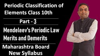 Periodic Classification of elements Mendeleevs Periodic Table  Class 10th MH Board Part3 [upl. by Asert55]