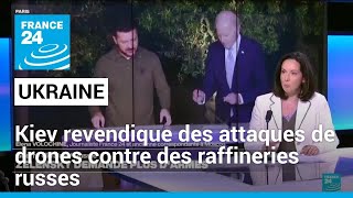 LUkraine revendique des attaques de drones contre des raffineries russes • FRANCE 24 [upl. by Hugues]