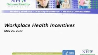 Workplace Health Incentives [upl. by Steel]