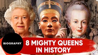 8 Mighty Queens in History  Biography [upl. by Gawlas]