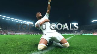 Top 10 Goals I EA Sports FC 25 [upl. by Elolcin42]