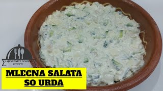 МЛЕЧНА САЛАТА СО УРДА  MLECNA SALATA SO URDA najvkusnitedomasnirecepti [upl. by Jareen]