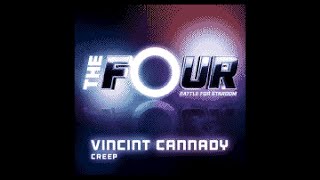 Vincint Cannady  Creep The Four Performance  NOX Karaoke [upl. by Heinrich]