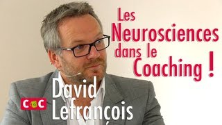 Les neurosciences dans le coaching   David Lefrançois amp Franck Marcheix [upl. by Ardnued586]