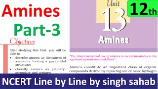 12th NCERT Chemistry Amines part3 class 12 organic chapter 13  IIT JEE Mains NEET Hindi [upl. by Aihsemat]