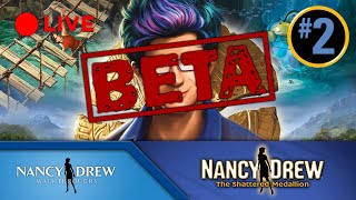 Nancy Drew The Shattered Medallion Beta LIVE Part 2  202324 Marathon [upl. by Dulciana]