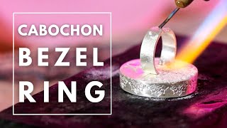 How to make a ring with a cabochon BEZEL setting Learn silversmithing [upl. by Yrocaj]