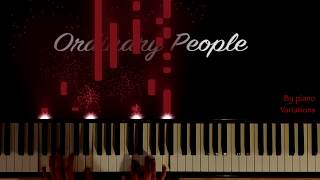 Piano Cover  John Legend  Ordinary People by Piano Variations [upl. by Frierson]