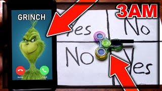 DO NOT PLAY CHARLIE CHARLIE FIDGET SPINNER WHEN TALKING TO THE GRINCH AT 3AM HE CAME TO MY HOUSE [upl. by Elpmet]