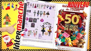 catalogue INTERMARCHÉ du 22 octobre au 8 décembre 2024 😍  50 JOUET DE NOËL  FRANCE [upl. by Melisent112]