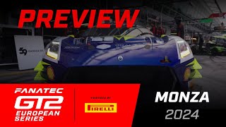 PREVIEW  Monza  2024 Fanatec GT2 Europe [upl. by Aneeuqal]