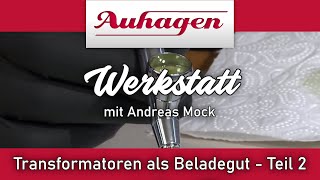 Tutorial Transformatoren als Beladegut  das Lackieren  Teil 2 [upl. by Mij]