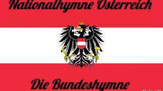 Land der Berge Nationalhymne Österreich [upl. by Aigneis943]