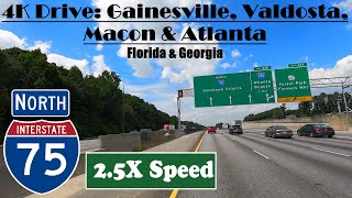 4K Drive Gainesville Valdosta Macon amp Atlanta Interstate 75 North I 75 north [upl. by Notserp]