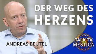 Andreas Beutel  Der Bewusstseinsweg über das Herz Ort der Synthese und des Mitgefühls  MYSTICATV [upl. by Zolly]