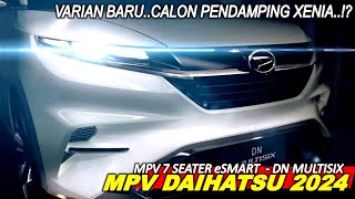 MPV BARU DAIHATSU Pendamping Daihatsu Xenia 2024 Basic DN Multisix Mesin Hybrid eSMART [upl. by Elaval]