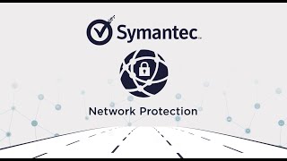 Symantec Network Protection [upl. by Wivinah]