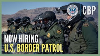 Do You Have What It Takes US Border Patrol is Hiring  CBP [upl. by Cyn]