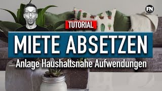 Tutorial  Teil der Miete absetzen  Steuererklärung 2019 Elster  Anlage Haushaltsnahe Aufwendungen [upl. by Cardwell]