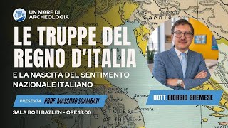 Le truppe del Regno dItalia e la nascita del sentimento nazionale italiano [upl. by Nido773]