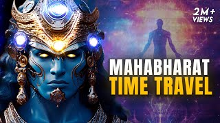 Are We Living Backwards  Proof of Time Travel in Mahabharata [upl. by Carlton]