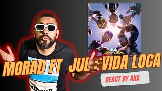 LA VUELTA DEL MORAD EN EL ALBUM DE JUL  VIDA LOCA REACCION [upl. by Ytsirhc]