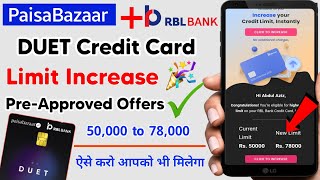 Paisabazaar Duet Credit Card Limit Increase 🎉। Rbl Duet Credit Card Limit Increase [upl. by Edya198]