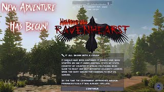 Ravenhearst  Epi 1 A New Adventure [upl. by Noonan]