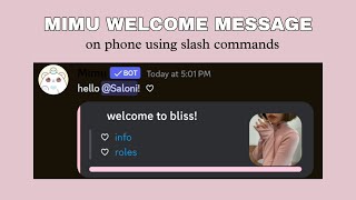 WELCOME  GREET MESSAGE  Mimu bot  updated 2023  using slash commands  on phone [upl. by Adall705]