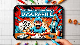 La Dysgraphie [upl. by Ennazor]