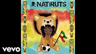 Natiruts  Liberdade pra Dentro da Cabeça Natibaby Áudio Oficial [upl. by Leirda]