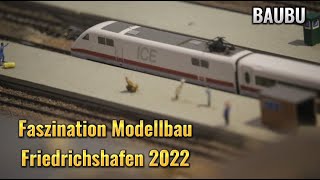 FASZINATION MODELLBAU  Messe Friedrichshafen 2022  Züge [upl. by Arreyt]