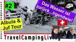 2 Albula amp Juf Tour Wintercamping 8°C Zottl gefriert amp taut wieder auf 3 von 3 mögen Nudossi [upl. by Asirap258]